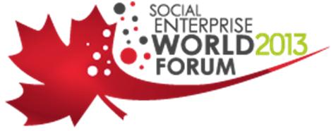Reflections on the Social Enterprise World Forum 2013