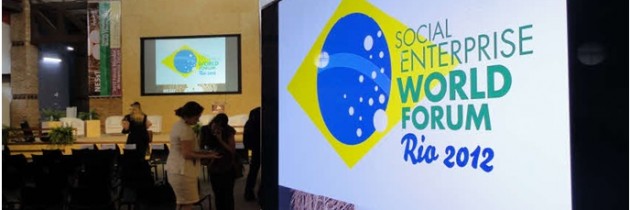 사회적기업월드포럼 2012, 브라질 리우데자네이루